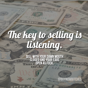 key to selling is listening sales training sales tips